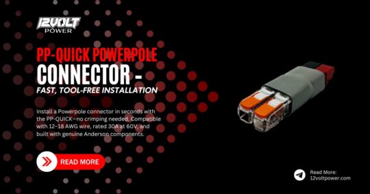 PP-QUICK-Powerpole-Connector-–-Fast-Tool-Free-Installation-1200-x-628