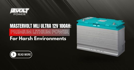 Mastervolt-MLI-Ultra-12V-100Ah-Premium-Lithium-Power-for-Harsh-Environments